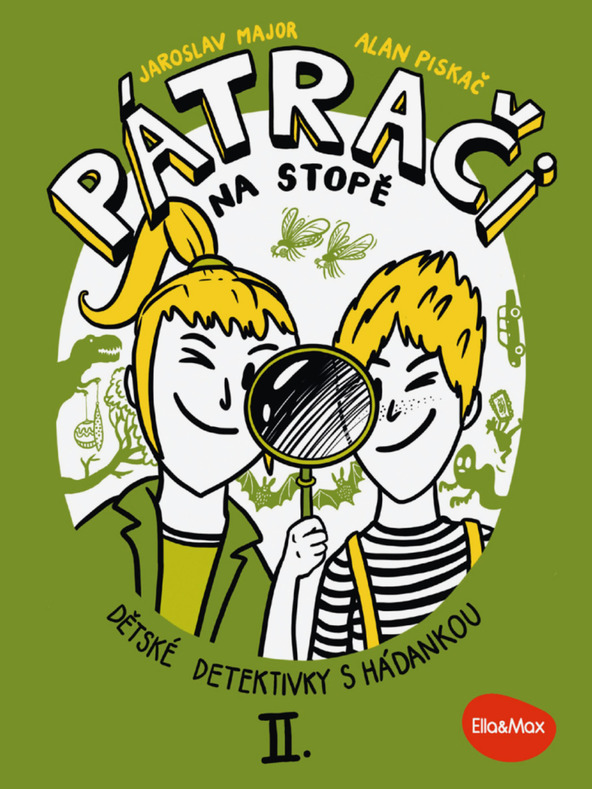 ELLA & MAX FRIENDS ON THE STREET II - Libri polizieschi per bambini con indovinello